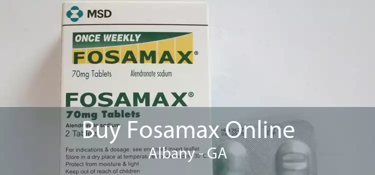 Buy Fosamax Online Albany - GA
