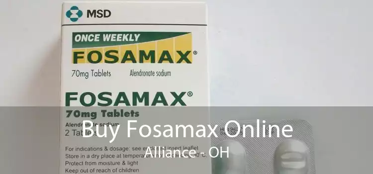Buy Fosamax Online Alliance - OH