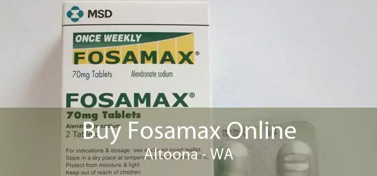Buy Fosamax Online Altoona - WA