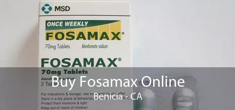 Buy Fosamax Online Benicia - CA