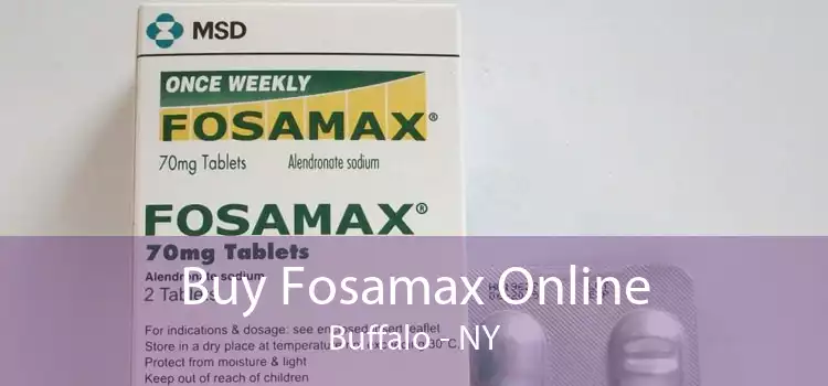 Buy Fosamax Online Buffalo - NY