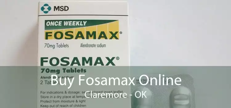 Buy Fosamax Online Claremore - OK