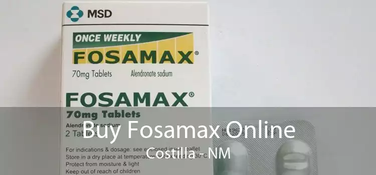Buy Fosamax Online Costilla - NM