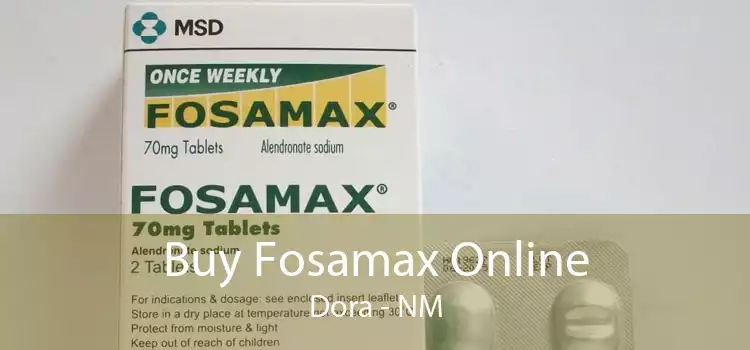 Buy Fosamax Online Dora - NM