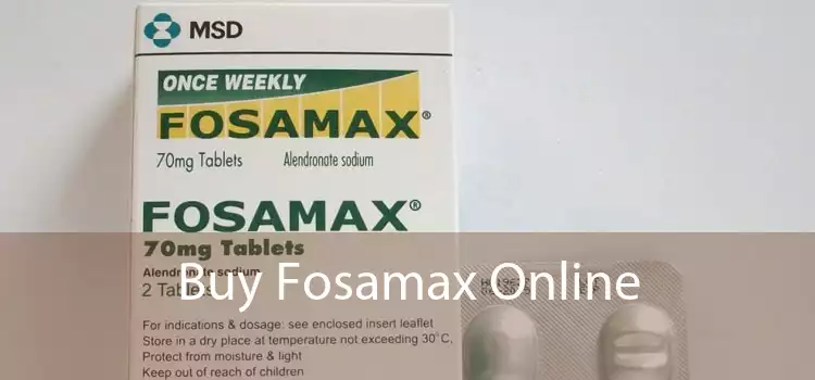 Buy Fosamax Online 